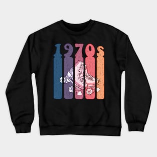 70s Roller Skates Gift Idea Vintage Retro Style Crewneck Sweatshirt